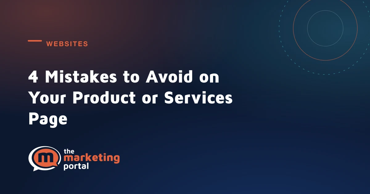 4 Mistakes to Avoid on Your Product or Services Page