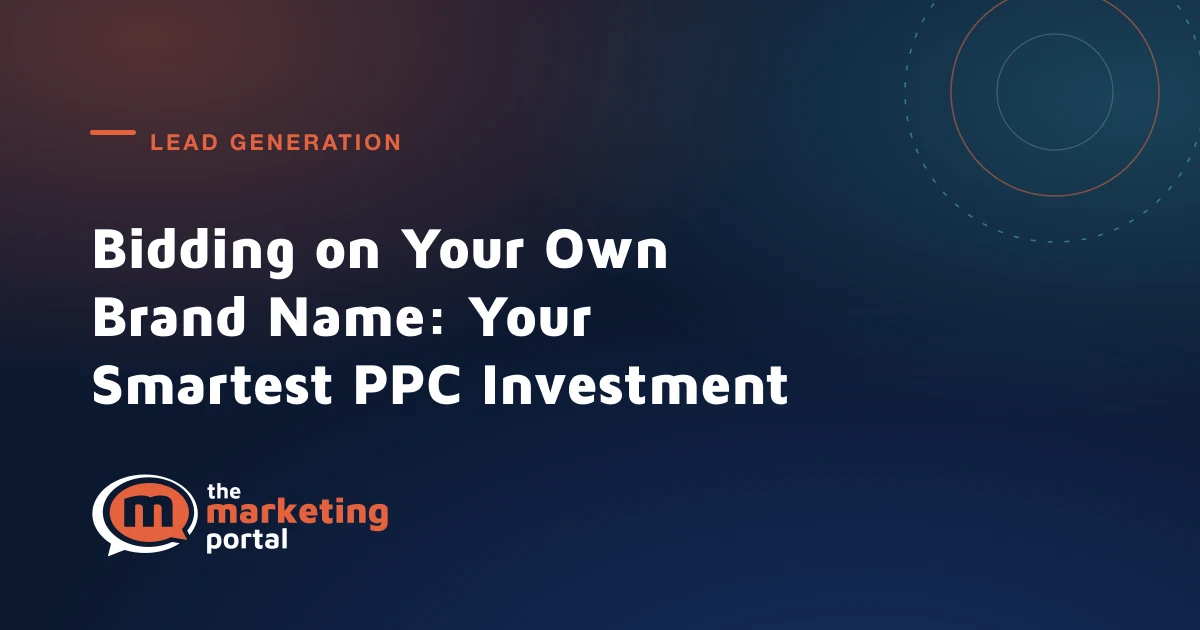 Bidding on Your Own Brand Name: Your Smartest PPC Investment