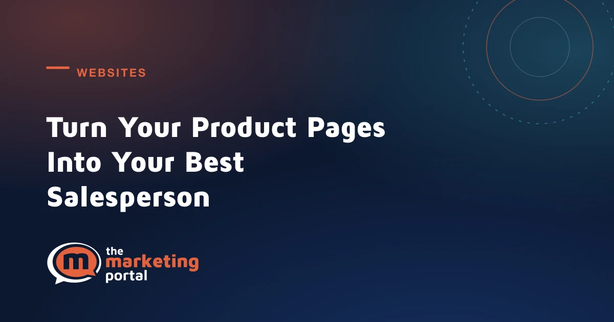 Turn Your Product Pages Into Your Best Salesperson